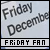 Fanlisting for Friday (Day of the Week)